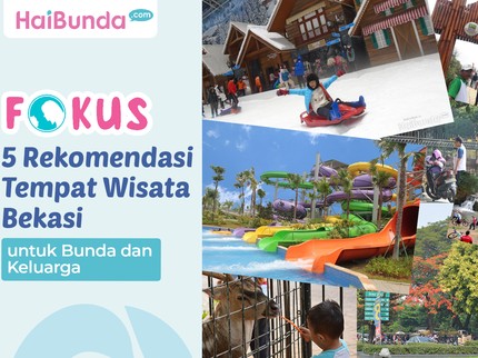 5 Rekomendasi Tempat Wisata Bekasi untuk Bunda dan Keluarga
