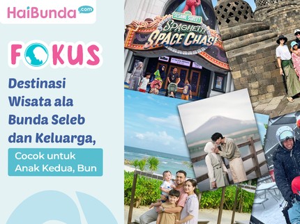 Destinasi Wisata ala Bunda Seleb dan Keluarga, dari Indonesia hingga Luar Negeri