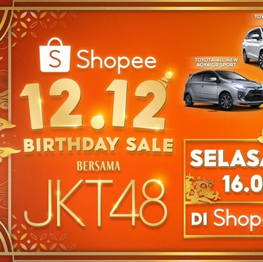 Wajib Tahu! Ini Semua Promo Puncak 12.12 Birthday Sale, Ada Flash Sale Mobil!