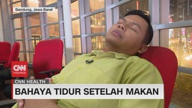 VIDEO: Bahaya Tidur Setelah Makan - CNN Health