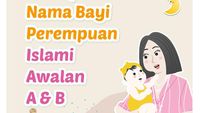 21 Inspirasi Nama Bayi Perempuan Islami Awalan A & B