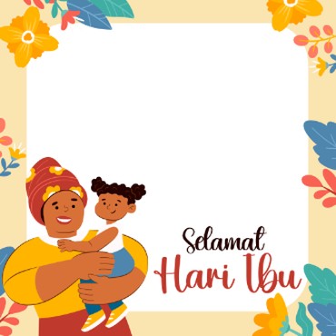35 Link Twibbon Hari Ibu 2023 yang Viral dan Cara Instalnya