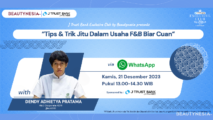 Tips & Trik JituDalam Usaha F&B Biar Cuan, Salah Satunya Pemilihan Menu yang Tepat!