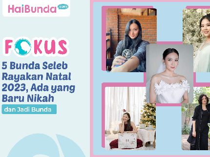 5 Bunda Seleb Rayakan Natal 2023, Ada yang Baru Nikah dan Jadi Bunda