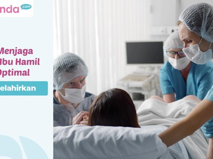 5 Tips Menjaga Energi Ibu Hamil Tetap Optimal saat Melahirkan