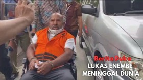 VIDEO: Lukas Enembe Meninggal Dunia