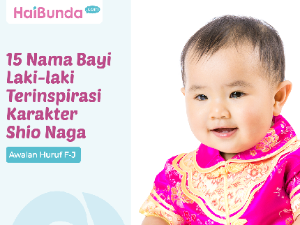15 Nama Bayi Laki-laki Terinspirasi Karakter Shio Naga Awalan Huruf F-J