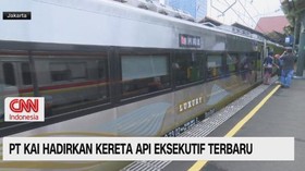 VIDEO: PT KAI Hadirkan Kereta Api Eksekutif Terbaru