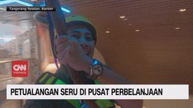 VIDEO; Petualangan Seru di Pusat Perbelanjaan