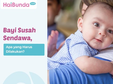 Bayi Susah Sendawa, Apa yang Harus Dilakukan?