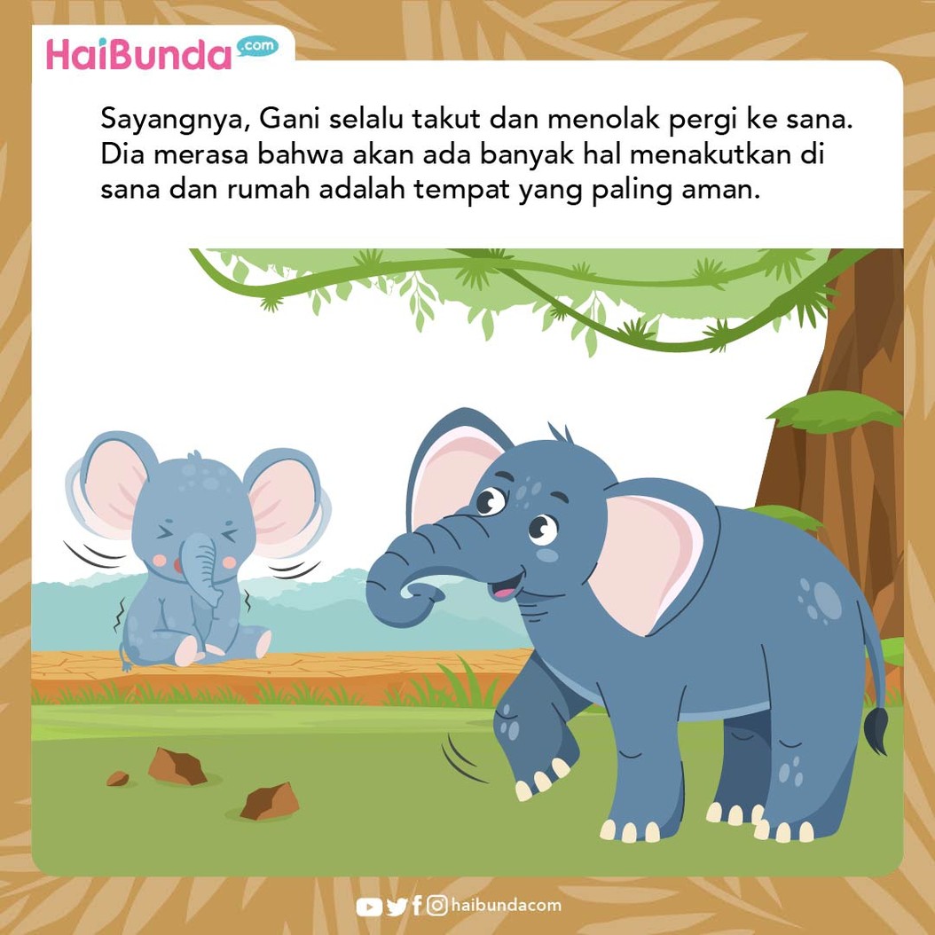 Cerita Fabel Petualangan Gani Si Gajah Penakut