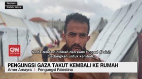 VIDEO: Pengungsi Gaza Takut Kembali ke Rumah