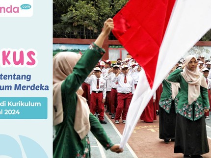 5 Fakta tentang Kurikulum Merdeka yang Jadi Kurikulum Nasional 2024