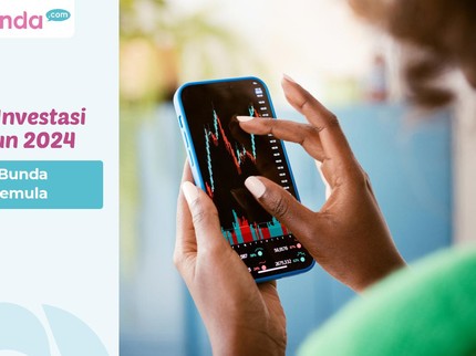 5 Tips Investasi di Tahun 2024 untuk Bunda yang Pemula