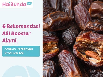 6 Rekomendasi ASI Booster Alami, Ampuh Perbanyak Produksi ASI