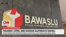 VIDEO: Pascadebat Capres, Anies Baswedan Dilaporkan ke Bawaslu