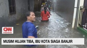 VIDEO: Musim Hujan Tiba, Ibu Kota Siaga Banjir