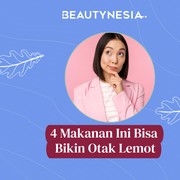 4 Makanan Ini Bisa Bikin Otak Lemot