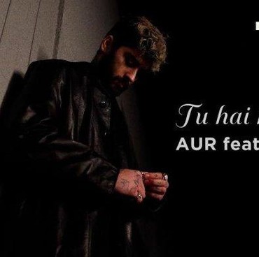Lirik dan Terjemahan Lagu Tu Hai Kahan - AUR featuring Zayn Malik