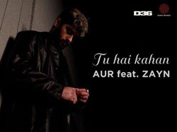 Lirik dan Terjemahan Lagu Tu Hai Kahan - AUR featuring Zayn Malik