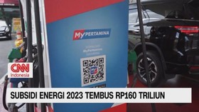 VIDEO: Subsidi Energi 2023 Tembus Rp160 Triliun
