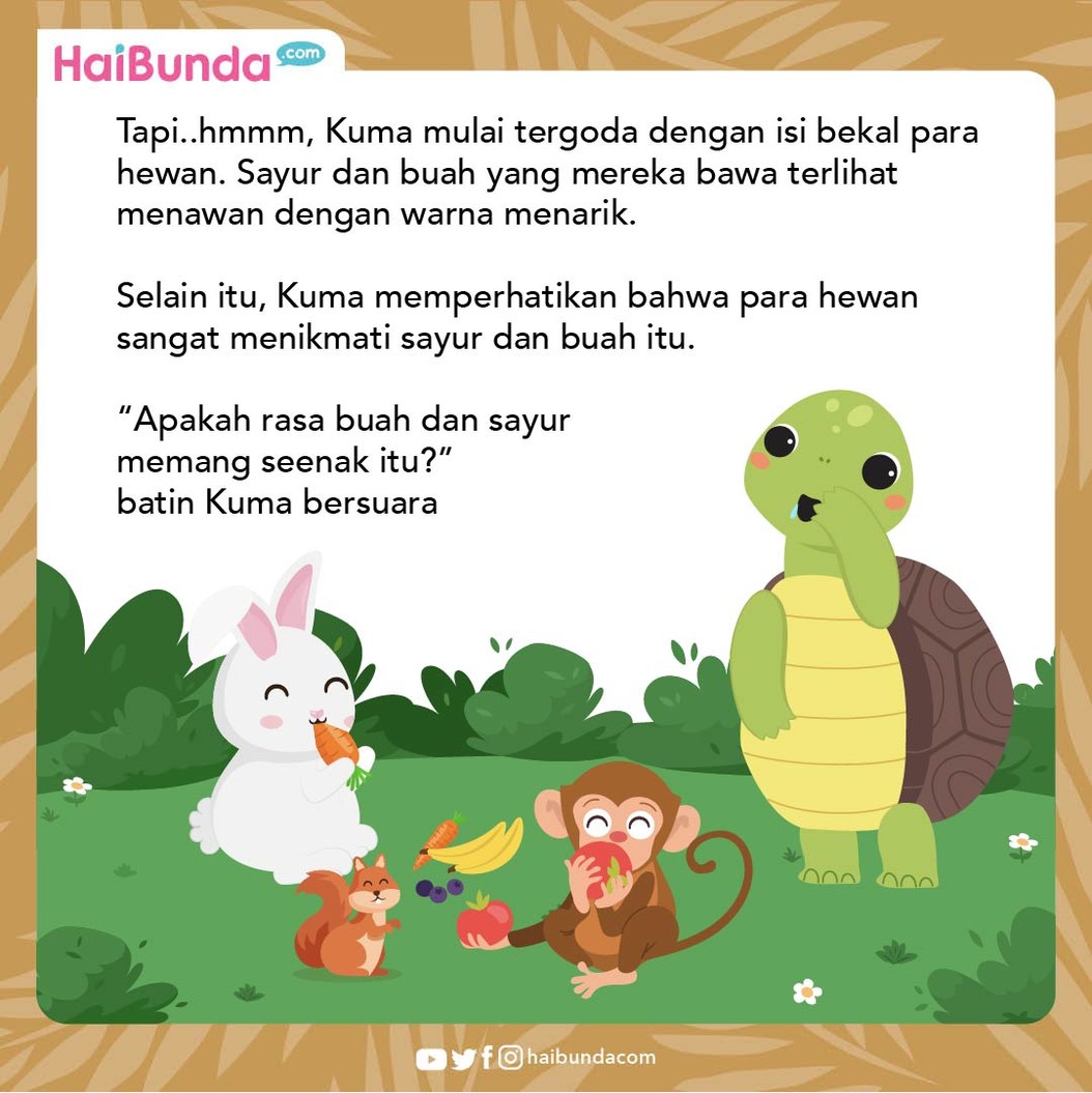 Kuma si kura-kura tidak suka buah dan sayur seperti hewan lainnya, sampai pada suatu hari ia tertarik mencoba wortel milik kelinci. Seperti apa reaksinya?