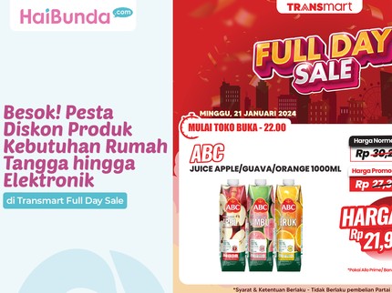 Besok! Pesta Diskon Produk Kebutuhan Rumah Tangga hingga Elektronik di Transmart Full Day Sale