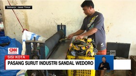 VIDEO: Pasang Surut Industri Sandal Wedoro