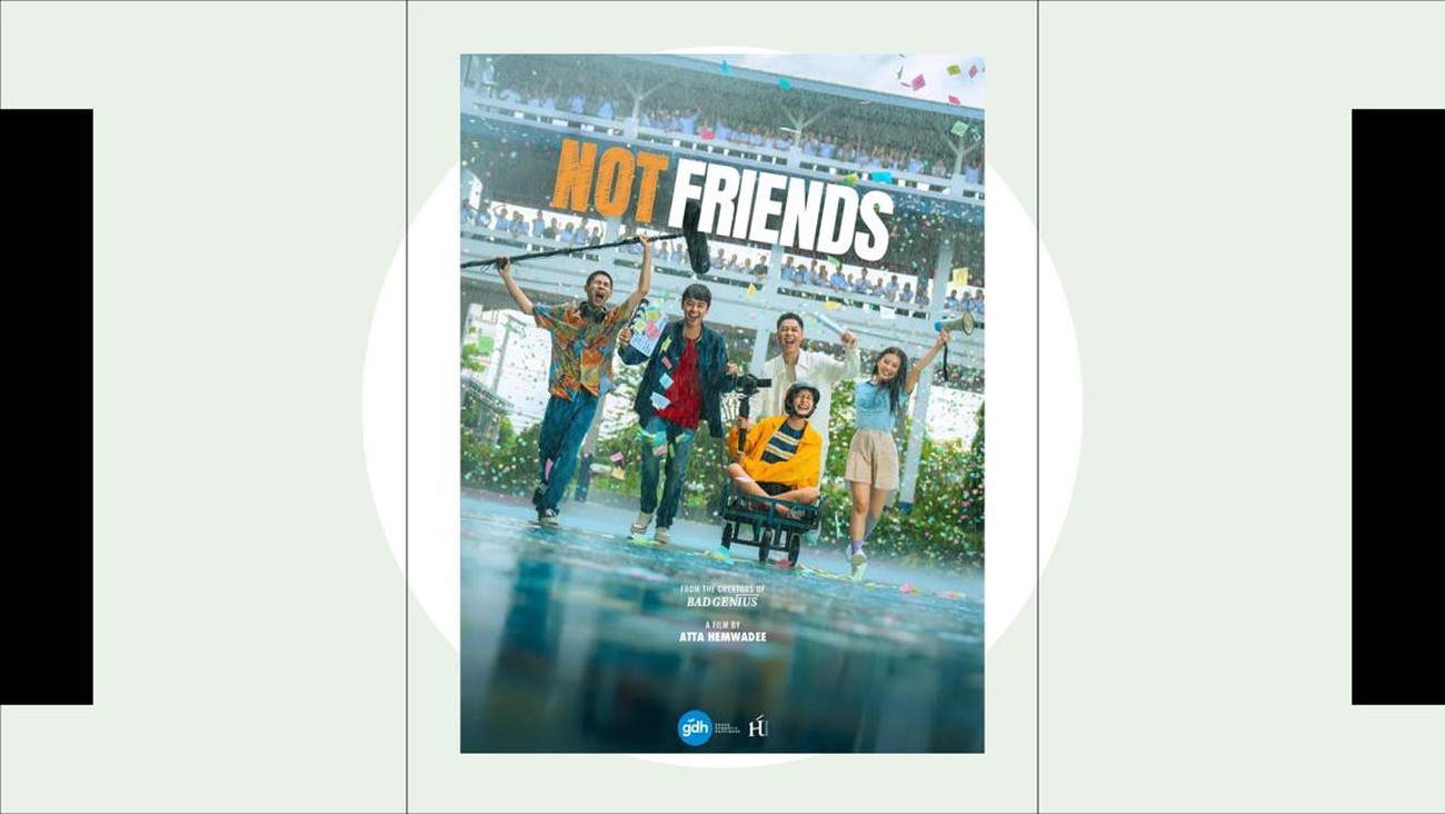 Review Not Friends: Rayakan Orang Di Sekitarmu Sebelum Terlambat