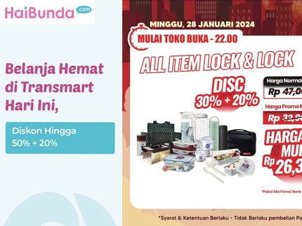 Belanja Hemat di Transmart Hari Ini, Diskon Hingga 50% + 20%