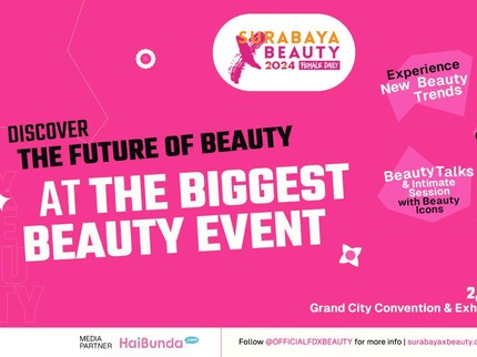 Mulai Hari Ini, Surabaya X Beauty 2024 Hadirkan Produk dan Tren Kecantikan Terbaru