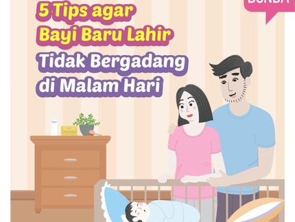 5 Tips agar Bayi Baru Lahir Tidak Bergadang di Malam Hari