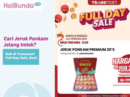 Cari Jeruk Ponkam Jelang Imlek? Beli di Transmart Full Day Sale, Bun!