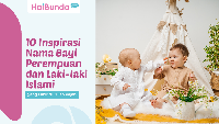 10 Inspirasi Nama Bayi Perempuan Dan Laki-laki Islami Yang Lahir Di ...