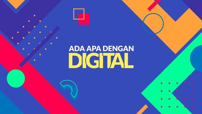 Simak Cara Daftar dan Nonton Langsung 'Ada Apa Dengan Digital?', Jangan Terlewat Keseruannya!