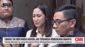 VIDEO: Tamara Tak Meyangka Kekasih Jadi Tersangka Pembunuhan Anaknya