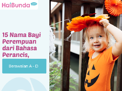 15 Nama Bayi Perempuan dari Bahasa Perancis, Berawalan A - D