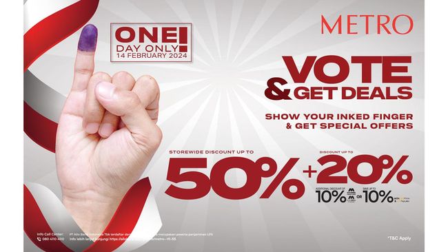 Lewat Promo Vote & Get Deals spesial Pemilu, METRO Department Store memberikan diskon besar-besaran berlaku satu hari saja pada 14 Februari 2024.