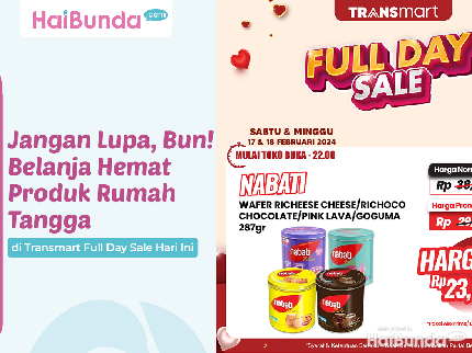 Jangan Lupa, Bun! Belanja Hemat Produk Rumah Tangga di Transmart Full Day Sale Hari Ini