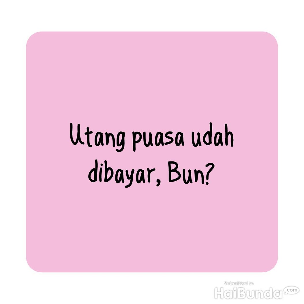 Komik Bunda&colon; Bayar Utang Puasa&comma; Yah