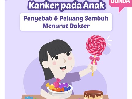 Kanker pada Anak: Penyebab & Peluang Sembuh Menurut Dokter