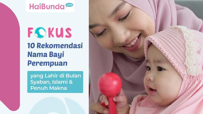 nama bayi islami penuh makna
