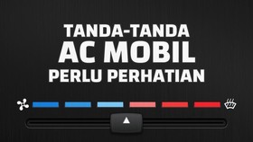 INFOGRAFIS: Tanda-tanda AC Mobil Perlu Perhatian