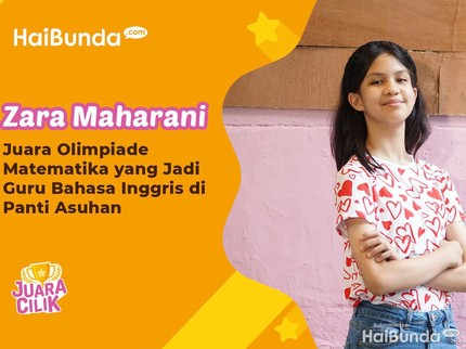 Zara Maharani, Juara Olimpiade Matematika yang Jadi Guru Bahasa Inggris di Panti Asuhan