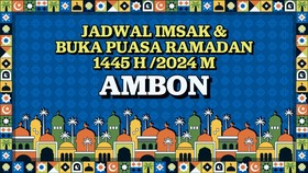 INFOGRAFIS: Jadwal Imsakiyah & Buka Puasa Ramadan 1445 H/2024 Ambon