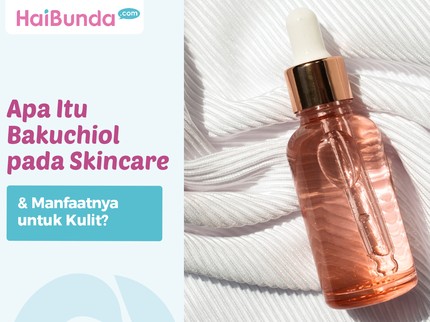 Apa Itu Bakuchiol pada Skincare & Manfaatnya untuk Kulit?