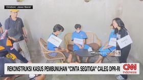 VIDEO: Rekonstruksi Kasus Pembunuhan 'Cinta Segitiga' Caleg DPR-RI