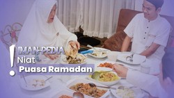 Niat Puasa Ramadan Lengkap dengan Arti dan Cara Membacanya