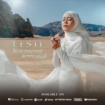 Lirik Lagu Mencintaimu Karena Allah - Lesti Kejora