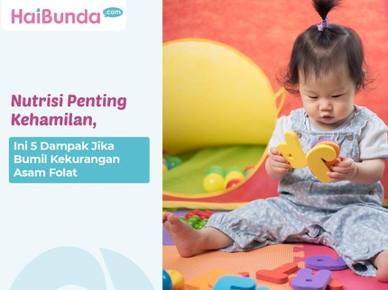 Nutrisi Penting Kehamilan, Ini 5 Dampak Jika Bumil Kekurangan Asam Folat